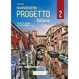 Progetto Italiano Nuovissimo 2 (B1-B2) Libro dello studente + Audio + Video