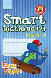 Smart Dictionary. Level 4. Enjoy English