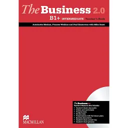 The Business 2.0 Intermediate B1+ Teacher's Book Pack - Майк Сейєр