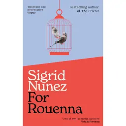 For Rouenna - Сігрід Нуньєс