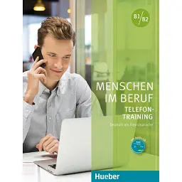 Menschen im Beruf. Telefontraining. Kursbuch + CD - Магдалена Матуссек