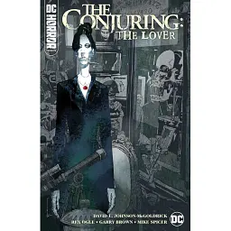 DC Horror Presents The Conjuring The Lover (2021 DC) #1A U -