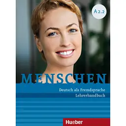 Menschen A2.2 Lehrerhandbuch - Анджела Пуде