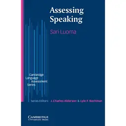 Assessing Speaking - Сарі Луома