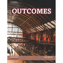 Outcomes. Beginner. Workbook with Audio CD - Келлі Філліпс