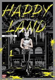Happy Land. Том 1