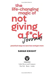 The Life-Changing Magic of Not Giving a F**k* - Сара Найт - мініатюра 4