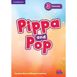 Pippa and Pop 3 Flashcards British English - Керолайн Ніксон - мініатюра 1