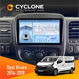 Штатна магнітола Opel Vivaro 2014-2019 Cyclone C9-012 4x64, DSP, 4G Cyclone (НФ-00007984)