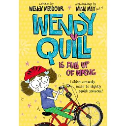 Wendy Quill is Full Up of Wrong - Венді Меддур - мініатюра 1