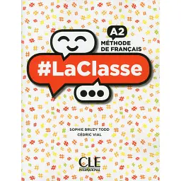LaClasse - Niveau A2 - Livre de l'élève + DVD-Rom - Седрік Віал