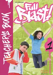 Full Blast! 1. Teacher's Book
