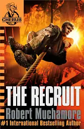 CHERUB. The Recruit