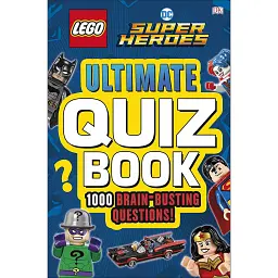 LEGO Super Heroes. Ultimate Quiz Book - DK