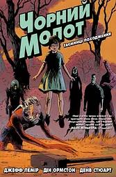 Чорний Молот. Книга 1. Видання делюкс - Джефф Лемір