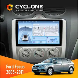 Штатна магнітола Ford Focus 2 2005-2011 Cyclone C9-012 4x64, DSP, 4G Cyclone (НФ-00007842)