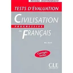 Civilisation Progr du Franc Interm Tests D'Evaluation