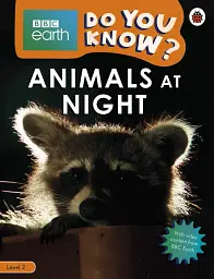 Do You Know? Animals at Night