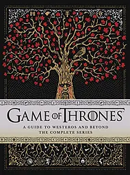 Game of Thrones. A Viewer’s Guide to the World of Westeros and Beyond