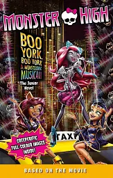 Monster High: Boo York! Boo York!