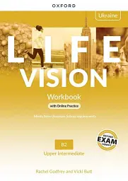 Life Vision Upper-Intermediate B2 Workbook with Online Practice (Edition for Ukraine)