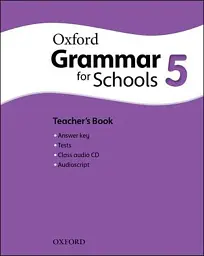 Oxford Grammar For Schools 5. Teacher's Book and Audio CD