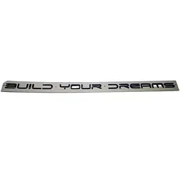 Емблема напис Build Your Dreams для BYD чорний глянець 570 мм пластик (на скотчі)