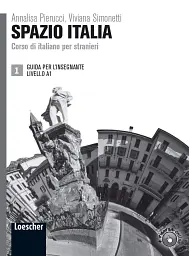 Spazio Italia 1 (A1) Guida per l'insegnante