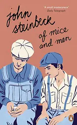 Of Mice and Men - Джон Стейнбек