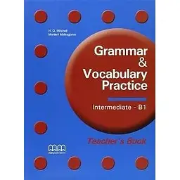 Grammar & Vocabulary Practice Intermediate/B1 TB