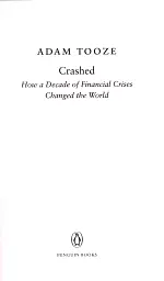 Crashed. How a Decade of Financial Crises Changed the World - мініатюра 3