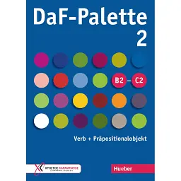 DaF-Palette 2: Verb + Präpositionalobjekt B2-C2 - Христина Антоніаду