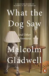 What the Dog Saw. And Other Adventures - мініатюра 2