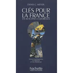 Cle's pour la France - Деніс К. Мейєр