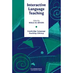 Interactive Language Teaching - Вілга М. Ріверс