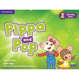Pippa and Pop 1 Activity Book British English - Керолайн Ніксон