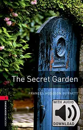 Oxford Bookworms Library Level 3. The Secret Garden audio pack