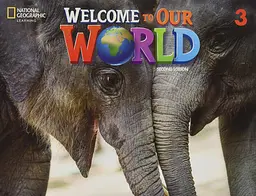 Welcome to Our World 3. Student's Book (2nd edition)