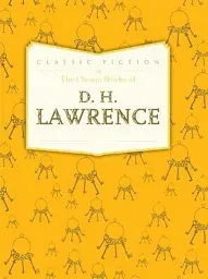 The Classic Works of D.H.Lawrence