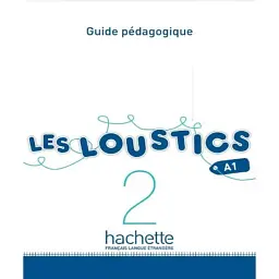 Les Loustics. Guide pedagogique 2 - Маріанна Капуе