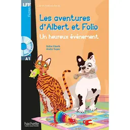 A1. Albert et Folio. Un heureux evenement + CD audio - Андре Трепер