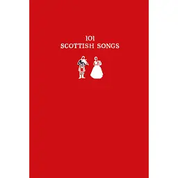 101 Scottish Songs - Norman Buchan