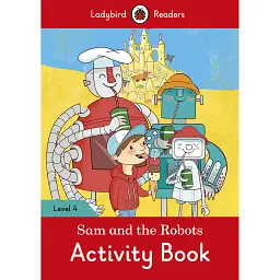 Ladybird Readers. Level 4. Sam and the Robots - - мініатюра 1