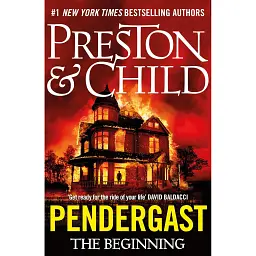 Agent Pendergast. Pendergast: The Beginning - Douglas Preston