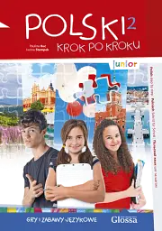 Polski krok po kroku Junior 2 Gry i zabawy językowe