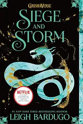 Siege and Storm - Лі Бардуґо