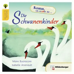 Die Schwanenkinder - Maire Buonocore