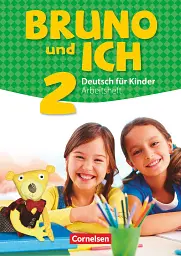Bruno und ich 2 Arbeitsheft mit Audio-CDs