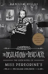 The Desolations of Devil's Acre - Ренсом Ріггз - мініатюра 14