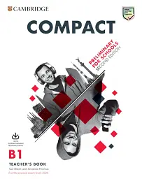 Compact Preliminary for Schools 2 Edition Teacher's Book with Downloadable Class Audio and Teacher's Photocopiable Worksheets